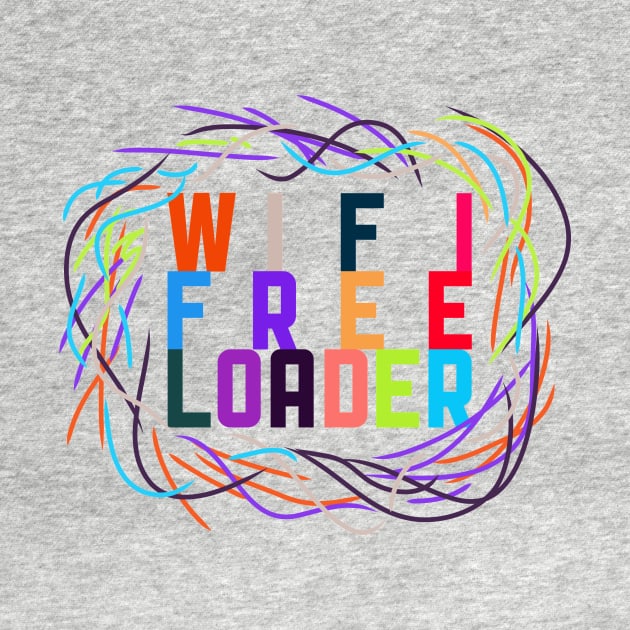 WIFI FREELOADER by ANewKindOfWater